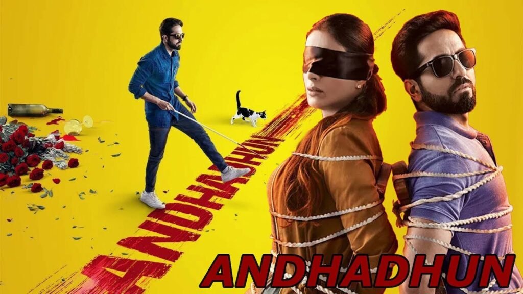 Andhadhun a movie of Ayushman Khurana and Tabu